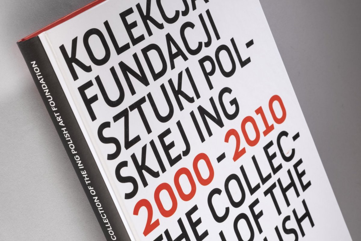 Kolekcja Fundacji Sztuki Polskiej ING 2000-2010